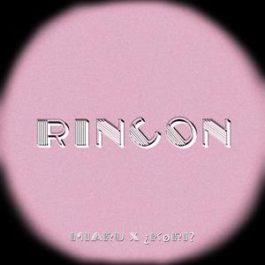 Rincón (feat. ¿Køri?)