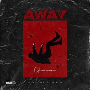 Away (Explicit)