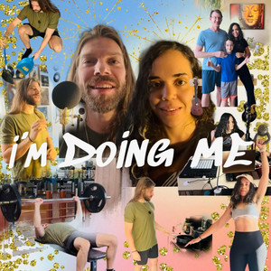 I'm Doing Me, Pt. 2 (Explicit)