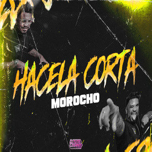 HACELA CORTO MOROCHO