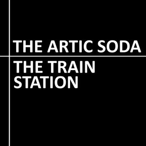 The Artic Soda - Love Is Irresistible Desire