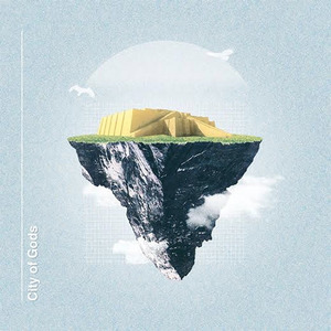 City of Gods / All I Need