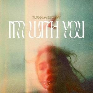 I'm With You