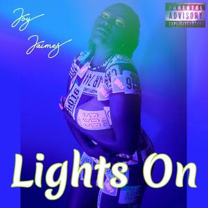 Lights On (Explicit)