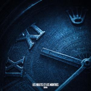 les Billets et les Montres (Explicit)