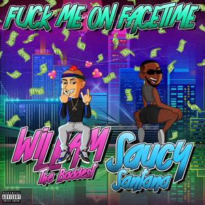 **** Me On Facetime (feat. Saucy Santana) (Explicit)