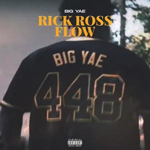 Rick ross flow (Explicit)