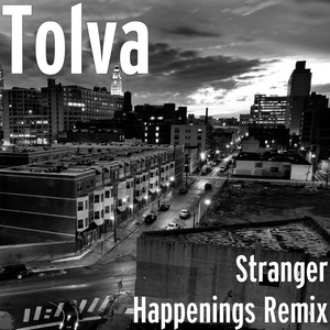 Stranger Happenings (Remix)