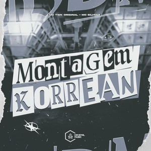 Montagem Korrean (Explicit)