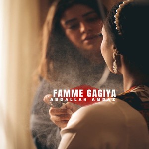 FAMME GAGIYA (Explicit)