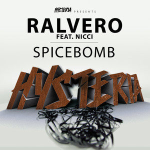 Ralvero - Spicebomb (feat. Nicci) (Radio Edit)