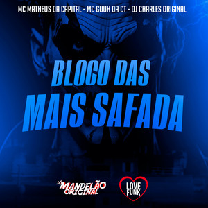 Bloco das Mais Safada