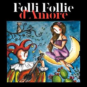 Folli follie d'amore