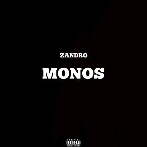 Monos (Explicit)