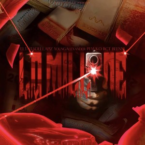 LO MILLONE (Explicit)