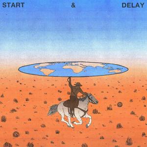 Start and Delay