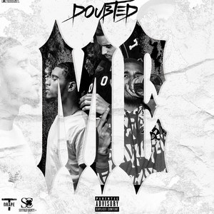 Doubted Me (Explicit)