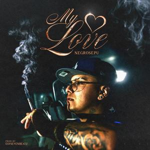 MY LOVE (feat. Esysevenbeatz)