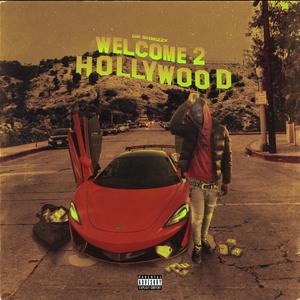 Welcome 2 Hollywood (Explicit)