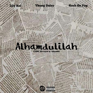 ALHAMDULILAH (Explicit)