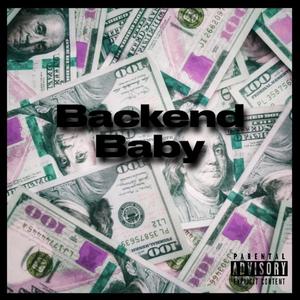 Backend Baby (Explicit)