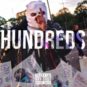 Hundreds (Explicit)