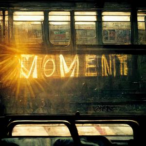 Moment (feat. Fabrizio & Jackintheway)