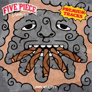 FiVe PieCe (Explicit)