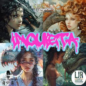 Inquieta (feat. Friiky El Padrino) (Explicit)