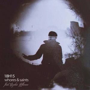 Whores & Saints(feat. Sophie Lillienne)