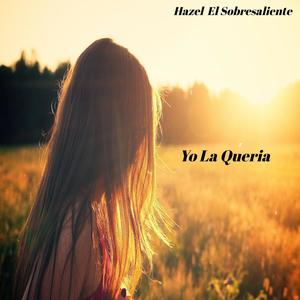 Yo La Queria