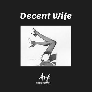 Decent Wife