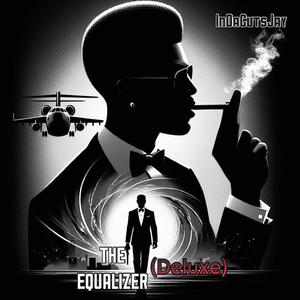 The Equalizer (DELUXE) [Explicit]