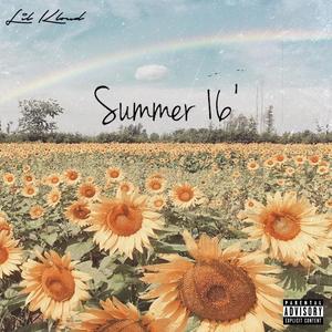 Summer 16’ (Explicit)