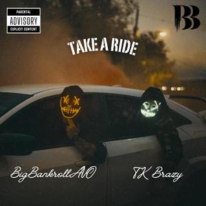 TAKE A RIDE (double track) [Explicit]