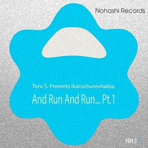 And Run and Run... (2012 Moccosamba Edit)