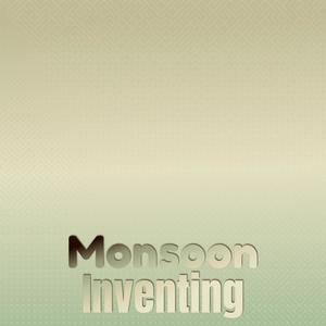 Monsoon Inventing