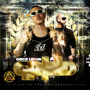 Once Upon A Grind(feat. Drizzy, Hustle & C-Note) (Explicit)