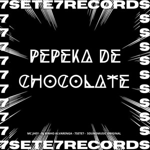 PEPEKA DE CHOCOLATE (ULTRA SLOWED|Explicit)