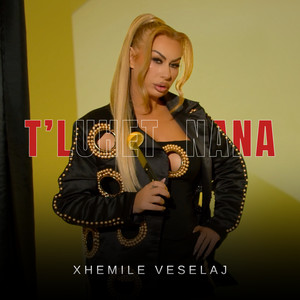 T'luhet Nana (Explicit)