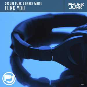 Funk You (Original Mix)
