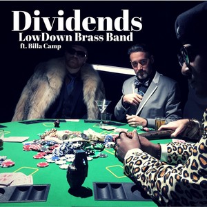 Dividends(feat. Billa Camp)