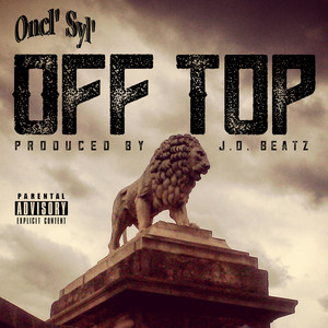 Off Top (Explicit)