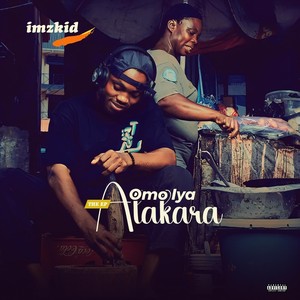 Omo Iya Alakara (Explicit)