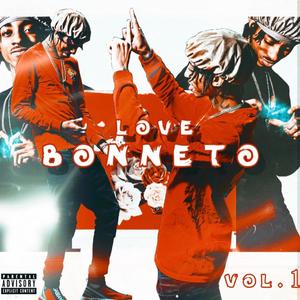 Love Bonneto (Explicit)