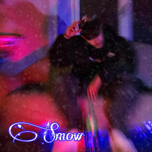 Snow (Explicit)