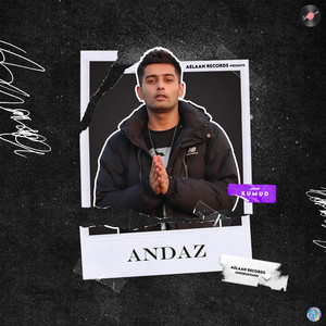 Andaz (Explicit)