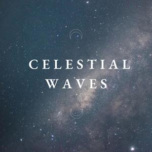 Celestial Waves