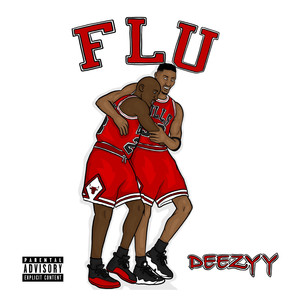 Flu (Explicit)