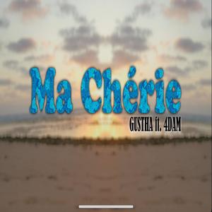 Ma Cherie (feat. 4dam) [Explicit]